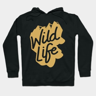 Live the Wild Life - Mountains are Calling Hoodie